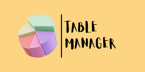 Dynamic Table Manager